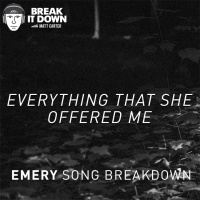 Everything That She Offered Me Full Song Premiere (Ep 131)