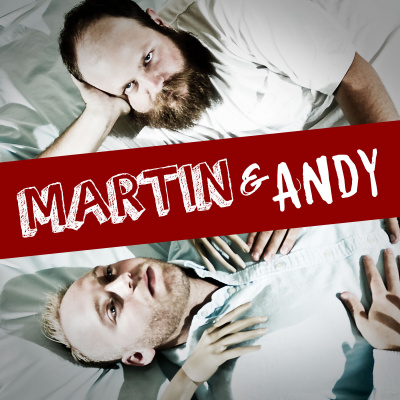 Martin And Andy