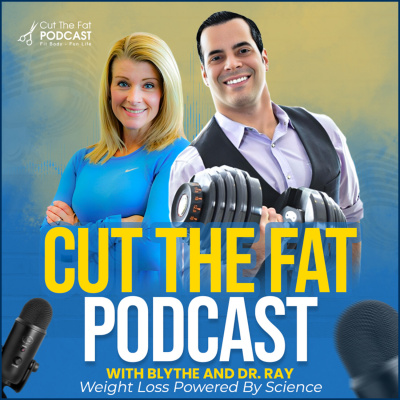 Cut The Fat Weight Loss Podcast | Weight Loss Motivation | Diet Advice | Lose Weight | Fitness