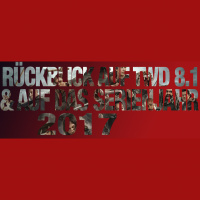 #039 Rückblick auf TWD und das Serienjahr 2017
