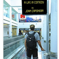 Ep. 96 w Comedian, Actor, and Author-The Hilarious John Caponera