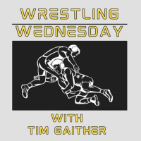 Tim Gaither The Positive Pessimist Wrestling Wednesday