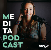 MDT130: ¿Cómo la meditación transforma nuestro cerebro y todo nuestro cuerpo? Entrevista con Rafael López