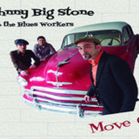 Ante todo humildad - Johnny big Stone and the blues workers - Paco Calavera y Quique Macías