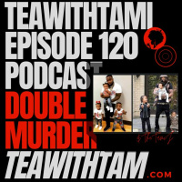 Episode 120 | Double Murder