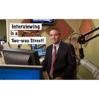 Interviewing is a Two-Way Street