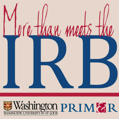 More Than Meets The Irb: A Joint Initiative Of Washington University In St. Louis And Primr