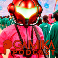 Gamika Podcast 7x04: Calamaroid