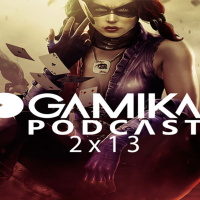 Gamika Podcast 2x13: Entra por un oído y sale por el otro