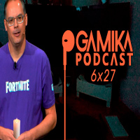 Gamika Podcast 6x27: A dos velas