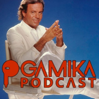 Gamika Podcast 7x35: Julio Waifu Valley