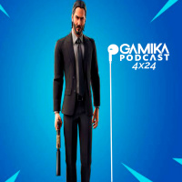 Gamika Podcast 4x24: Otro podcast epico