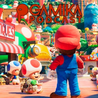 Gamika Podcast 8x03: #Unculoparamario