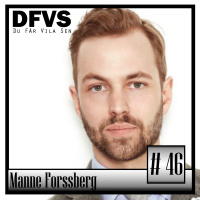 Avsnitt 46 Manne Forssberg