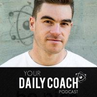 You Dont Have To Master Everything - Your Daily Coach With Hayden Wilson