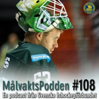 Målvaktspodden #108 Masken, Mackan och Goalpegs