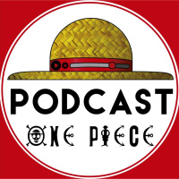 One Piece Spoilercast 042 - Wano. Segundo acto