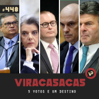 #448 Cinco votos e um destino - com Guilherme Madeira