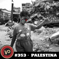 #353 Palestina - com Bruno Huberman