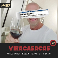 #407 - Precisamos falar sobre os Kevins com Isabela Kalil