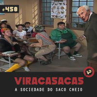 #458 A Sociedade do Saco Cheio
