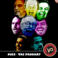 #163 (Conversas da Quarentena) VAI PASSAR? - com Gustavo Manotelli