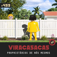#455 Proprietários de Nós Mesmos