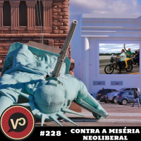 #228 Contra a miséria neoliberal - com Rubens Casara
