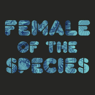 Female Of The Species