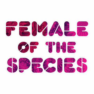 Female Of The Species