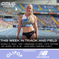 Silesia Diamond League Recap: Keely Hodgkinson Is BACK Faith Kipyegon Just Misses The 3K WR Yared Nuguse’s Worlds Hope Is Still Alive + NACAC/World Rankings Clarity