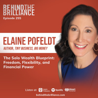 255 Elaine Pofeldt on Building Wealth Without a Team or a VC Check