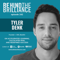 242 Tyler Denk on the Serendipity of Startup Success