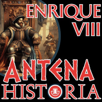 Enrique VIII de Inglaterra - Episodio exclusivo para mecenas