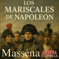 André Masséna: El Hijo Predilecto de la Victoria