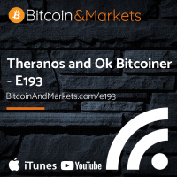 Theranos and Ok Bitcoiner - E193