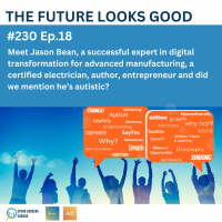 #233 Future Looks Good: Ep 18 Meet Jason Bean