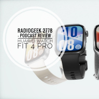 Radiogeek 2778 - Review del Watch Huawei Fit 4 Pro