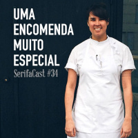 SerfaCast #34 Uma encomenda muito especial - Dia das Mães