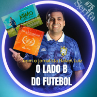 Verminos por Futebol: o lado b da bola, com o jornalista Rafael Luis Azevedo