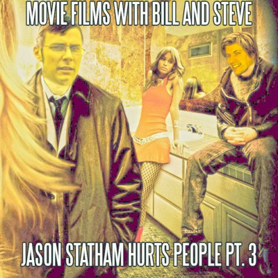 Movie Films With Bill And Steve
