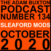 EP.134 - SLEAFORD MODS
