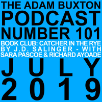 EP.101 - BOOK CLUB: THE CATCHER IN THE RYE WITH SARA PASCOE  RICHARD AYOADE