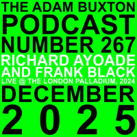 EP.267 - RICHARD AYOADE amp FRANK BLACK (LIVE)