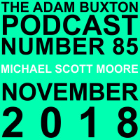 EP.85 - MICHAEL SCOTT MOORE