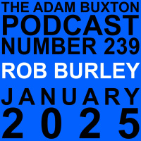 EP.239 - ROB BURLEY