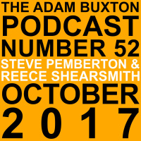 EP.52 - STEVE PEMBERTON  REECE SHEARSMITH