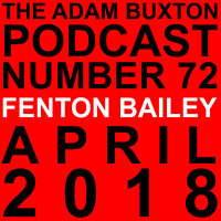 EP.72 - FENTON BAILEY