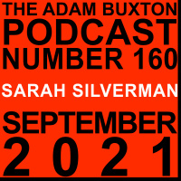 EP.160 - SARAH SILVERMAN