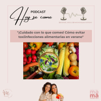 222. ¡Cuidado con lo que comes! Cómo evitar toxiinfecciones alimentarias en verano.